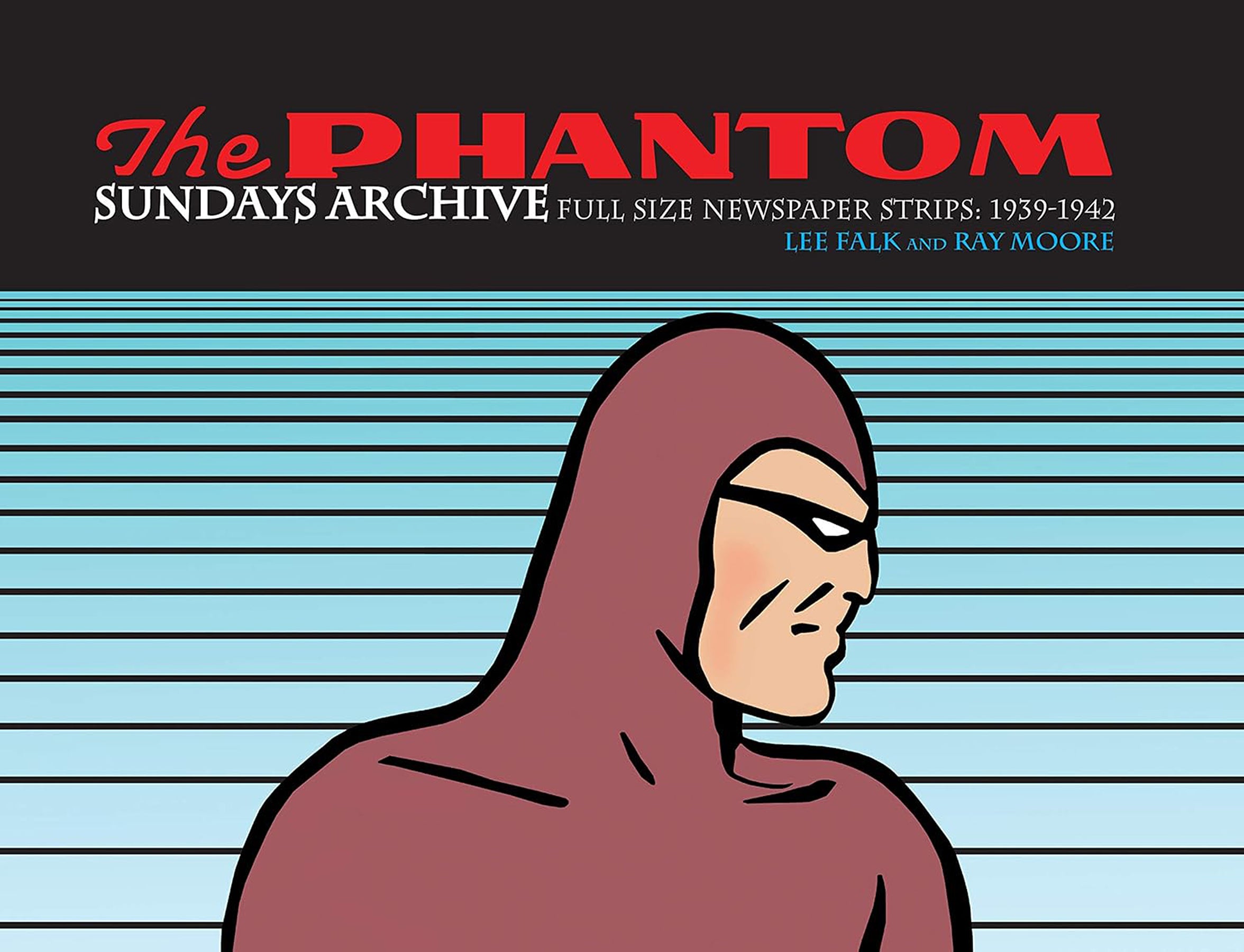 PHANTOM SUNDAYS ARCHIVE FULL SIZE HARDCOVER (1939-1942)