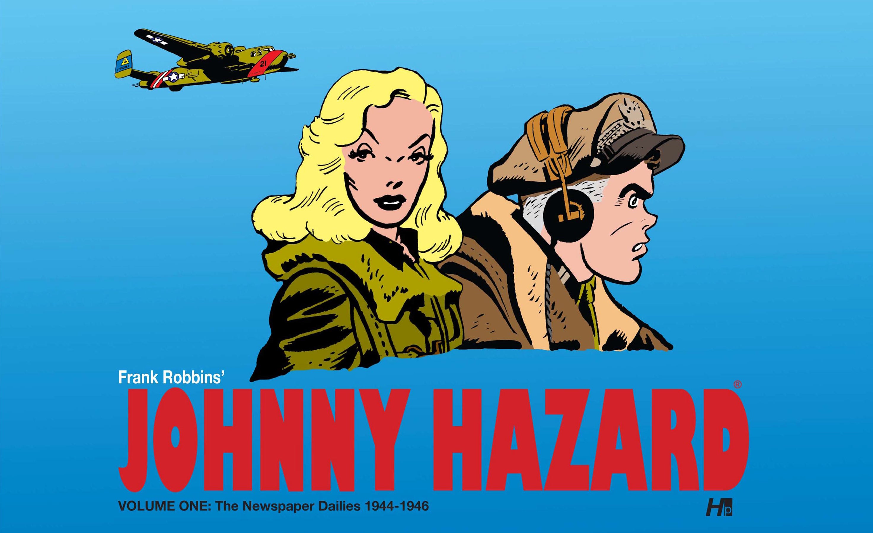 JOHNNY HAZARD HARDCOVER VOL 01 THE NEWSPAPER DAILIES (1944-1946)