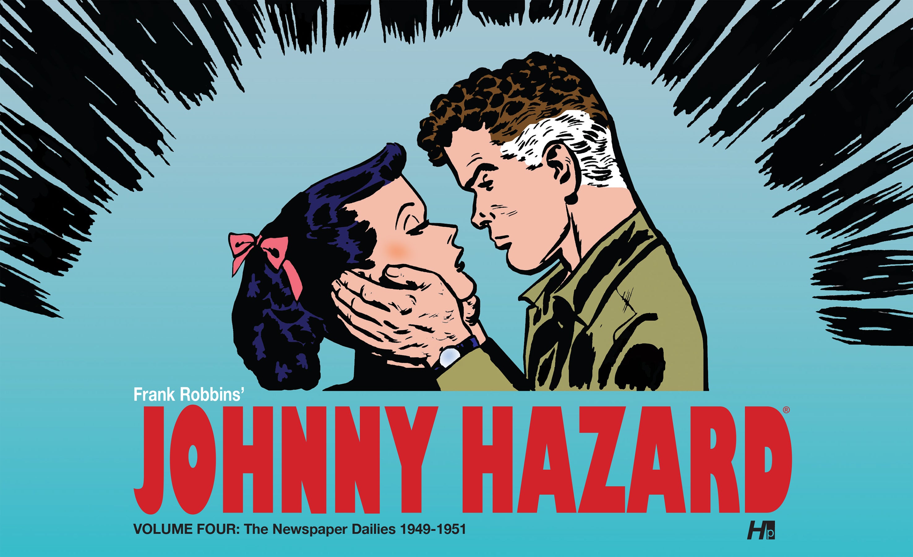 JOHNNY HAZARD HARDCOVER VOL 04 THE NEWSPAPER DAILIES (1949-1951)