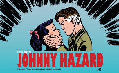 JOHNNY HAZARD HARDCOVER VOL 04 THE NEWSPAPER DAILIES (1949-1951)