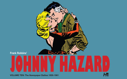 JOHNNY HAZARD HARDCOVER VOL 10 THE NEWSPAPER DAILIES (1959-1961)