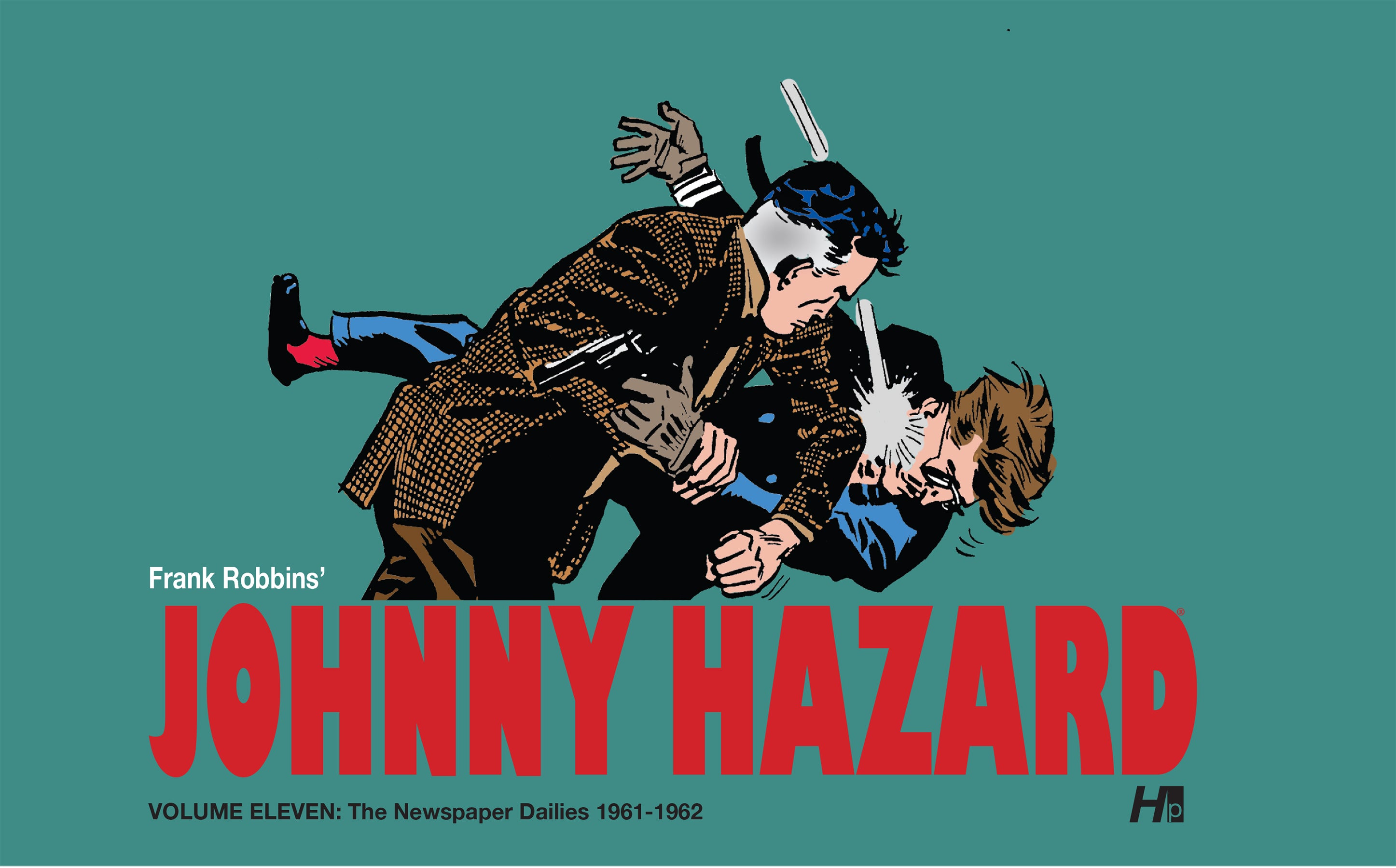JOHNNY HAZARD HARDCOVER VOL 11 THE NEWSPAPER DAILIES (1961-1962)