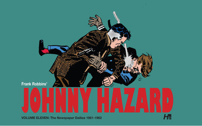 JOHNNY HAZARD HARDCOVER VOL 11 THE NEWSPAPER DAILIES (1961-1962)