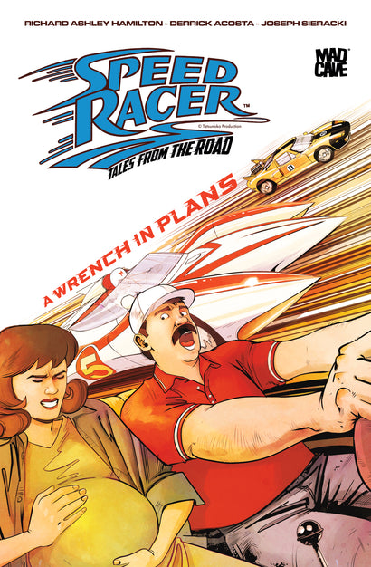 SPEED RACER TALES FROM THE ROAD A WRENCH IN PLANS (ONE SHOT)