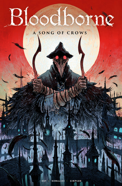 BLOODBORNE TRADE PAPERBACK VOL 03 A SONG OF CROWS 