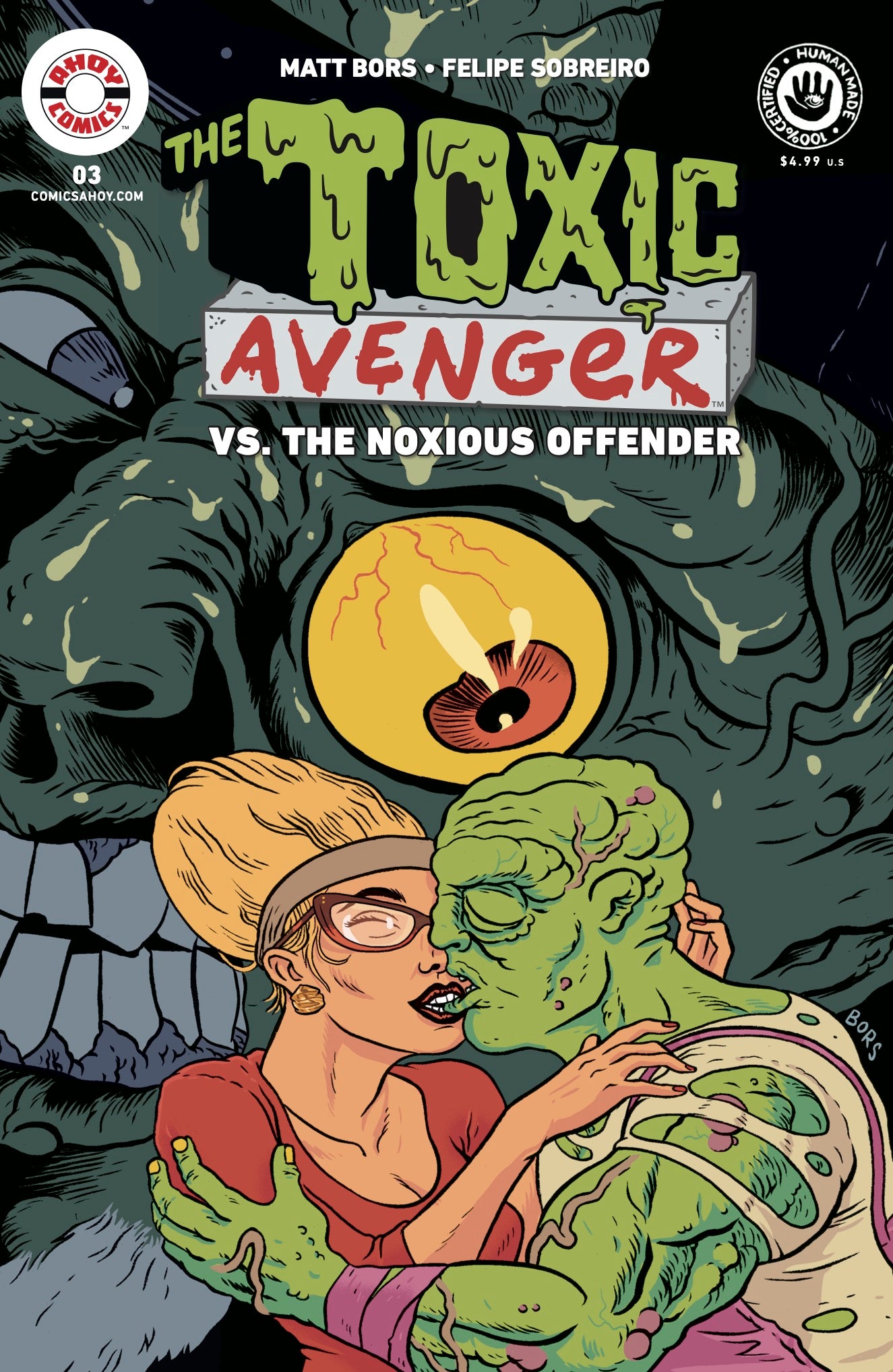 TOXIC AVENGER VS THE NOXIOUS OFFENDER #3 (OF 5) CVR A MATT BORS