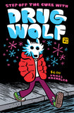 DRUG WOLF #1
