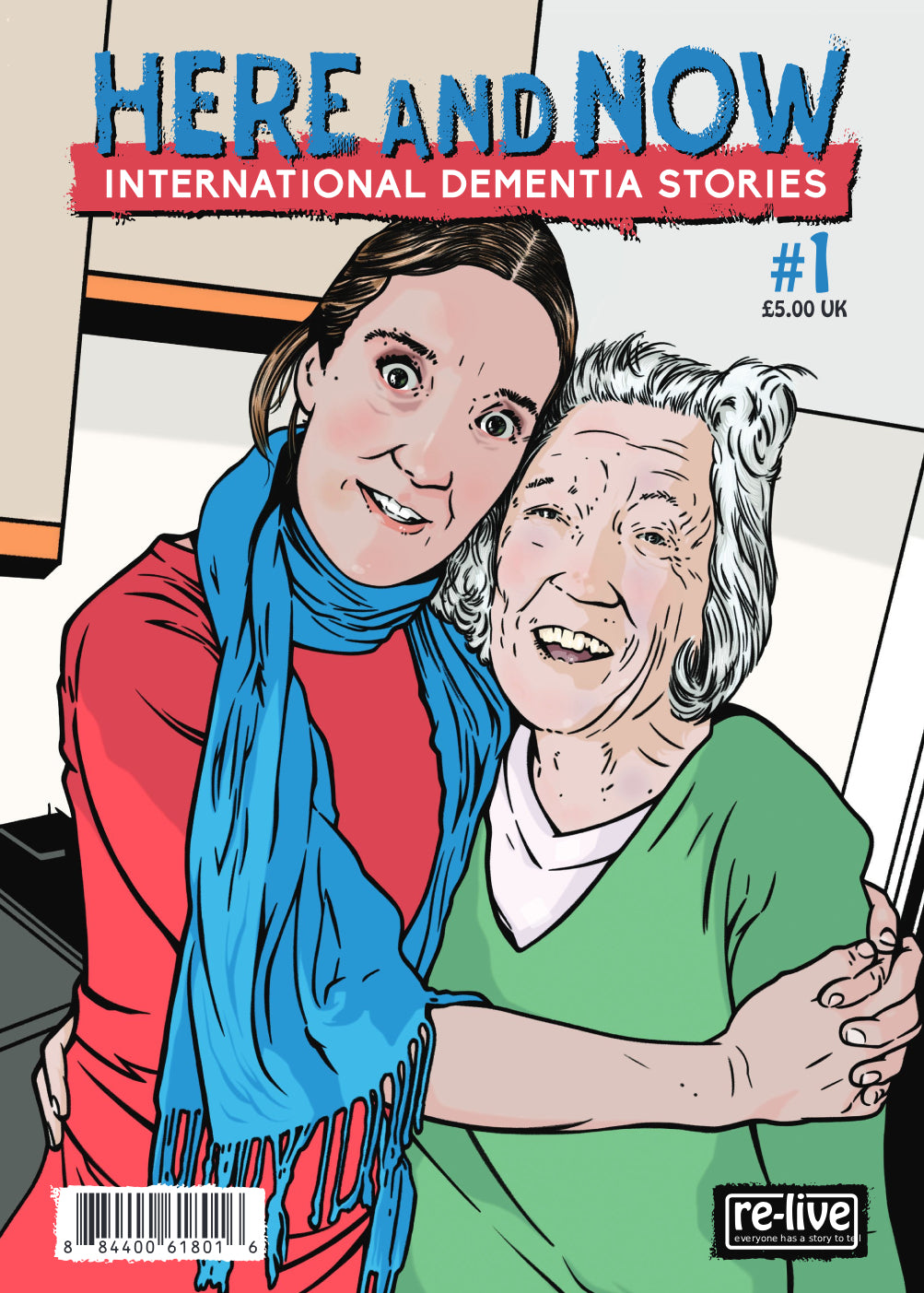 HERE AND NOW INTERNATIONAL DEMENTIA STORIES (ONE SHOT)