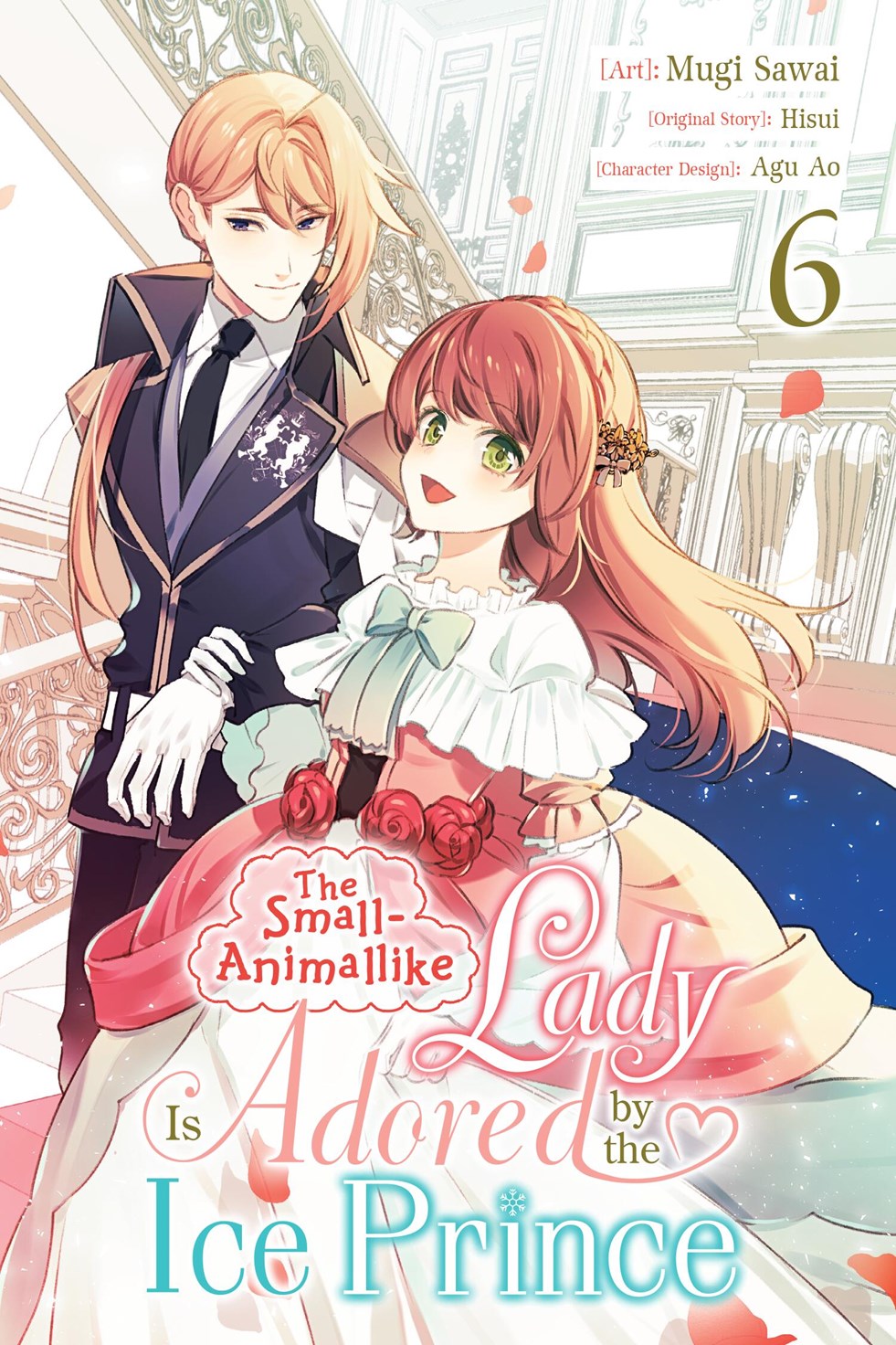 SMALL-ANIMALLIKE LADY IS ADORED BY THE ICE PRINCE TP VOL 06