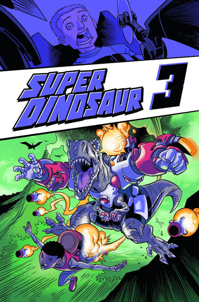 SUPER DINOSAUR TRADE PAPERBACK VOL 03