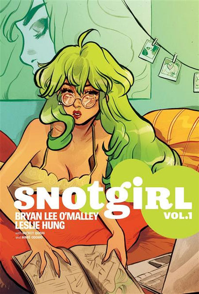 SNOTGIRL TRADE PAPERBACK VOL 01 GREEN HAIR DONT CARE