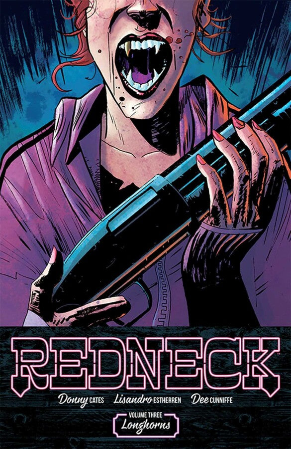 REDNECK TRADE PAPERBACK VOL 03 LONGHORNS 