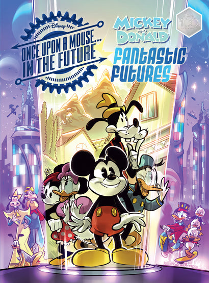 WALT DISNEYS MICKEY AND DONALD FANTASTIC FUTURES HARDCOVER CLASSIC TALES WITH A 22ND CENTURY TWIST