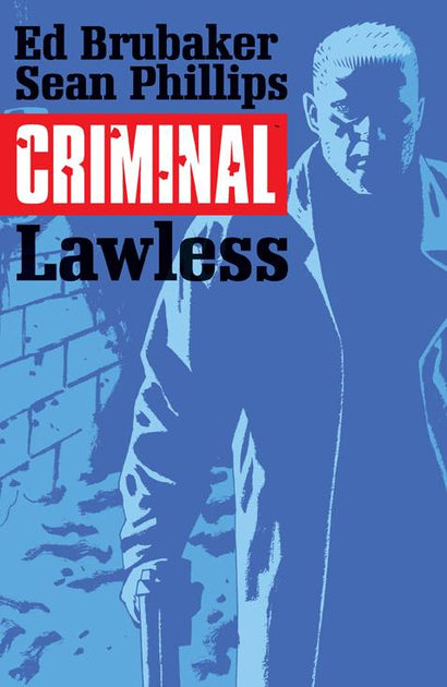 CRIMINAL TRADE PAPERBACK VOL 02 LAWLESS 