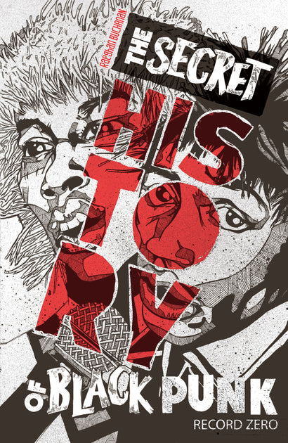 SECRET HISTORY OF BLACK PUNK RECORD ZERO TRADE PAPERBACK 2ND EDITION