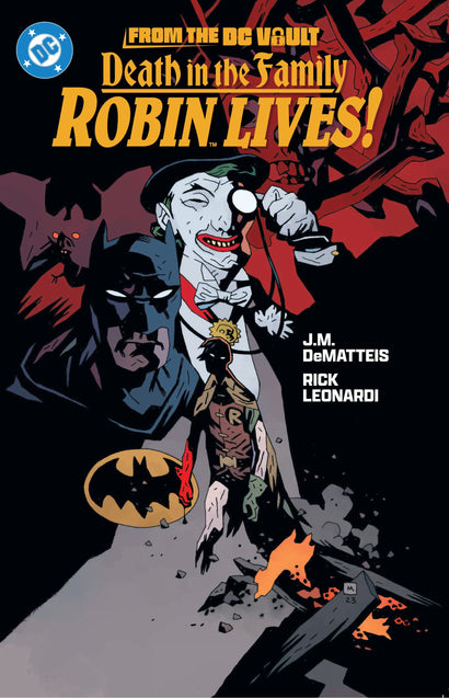 FROM THE DC VAULT DEATH IN THE FAMILY ROBIN LIVES TRADE PAPERBACK