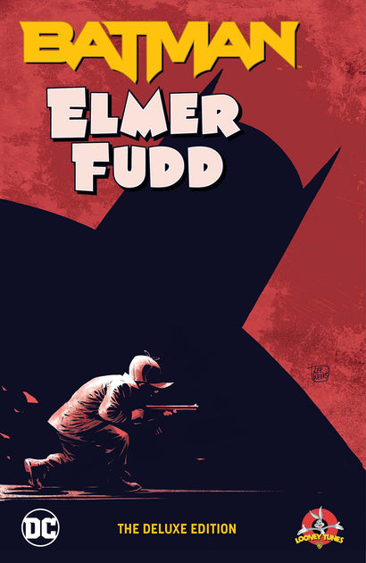 BATMAN ELMER FUDD THE DELUXE EDITION HARDCOVER