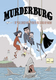 MURDERBURG TRADE PAPERBACK