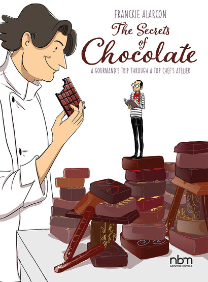 SECRETS OF CHOCOLATE A GOURMANDS TRIP THROUGH A TOP CHEFS ATELIER HARDCOVER