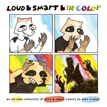 LOUD & SMART & IN COLOR TRADE PAPERBACK AN ALL-NEW COLLECTION OF LOUD & SMART COMICS 