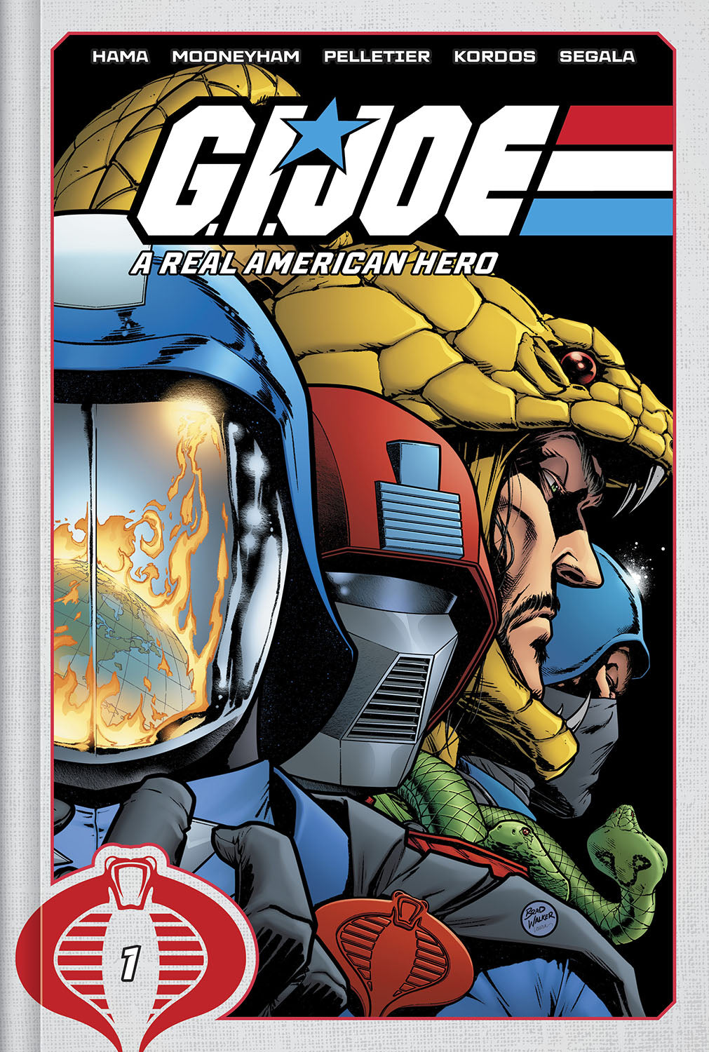 GI JOE A REAL AMERICAN HERO DELUXE HARDCOVER BOOK 01 DIRECT MARKET EXCLUSIVE BRAD WALKER & LAURA MARTIN VARIANT