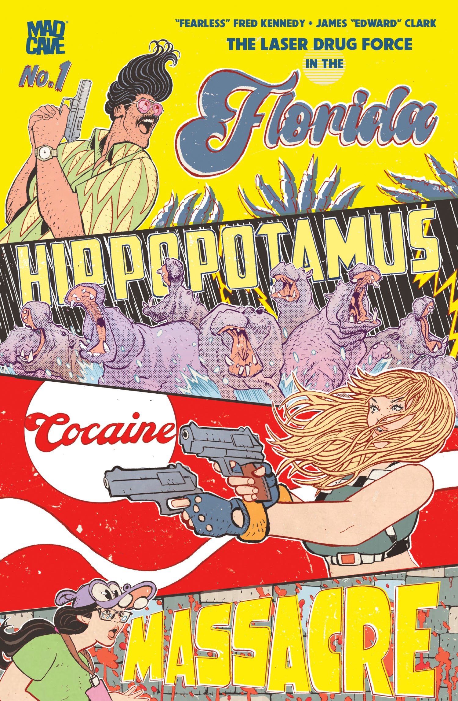 FLORIDA HIPPOPOTAMUS COCAINE MASSACRE #1 COVER A JAMES EDWARD CLARK