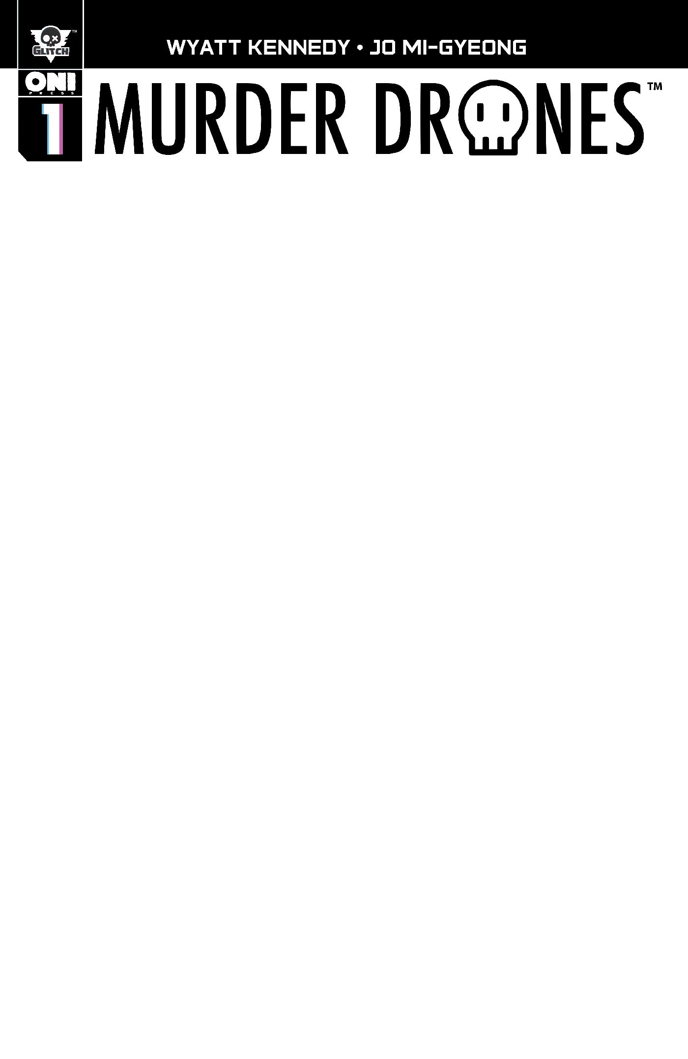 MURDER DRONES #1 COVER D BLANK SKETCH VARIANT