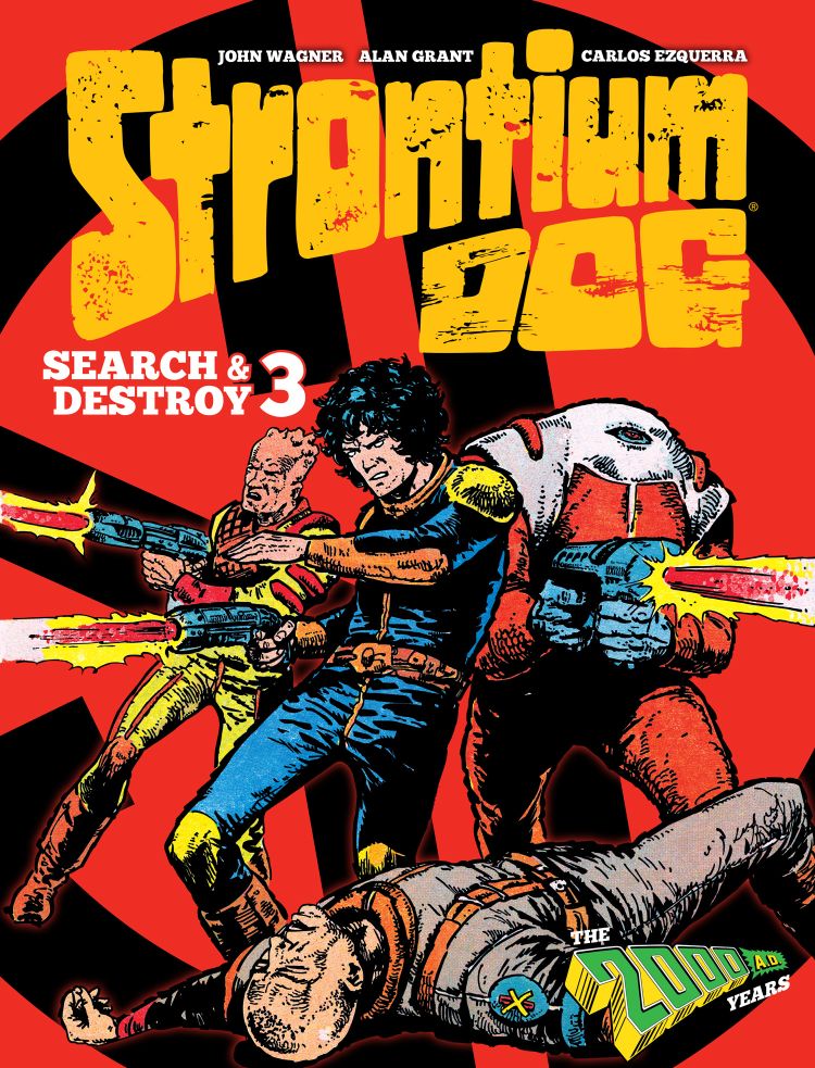 STRONTIUM DOG SEARCH & DESTROY HARDCOVER VOL 03