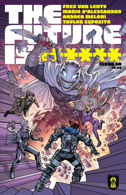 FUTURE IS ****** #10 COVER A JUAN GEDEON