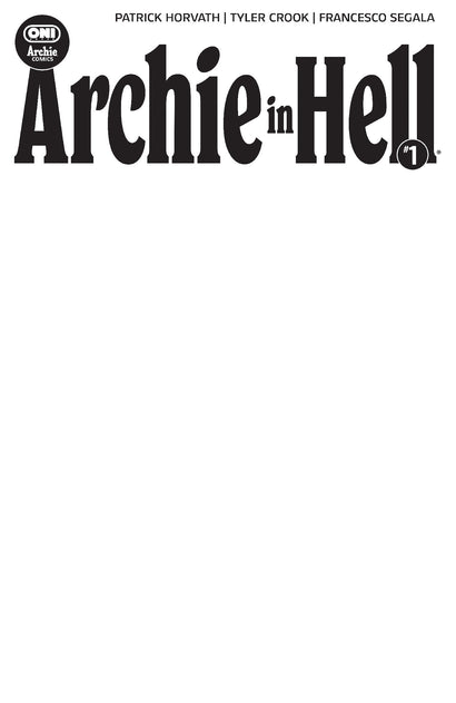 ARCHIE IN HELL #1 COVER E BLANK SKETCH VAR
