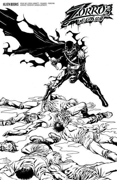 ZORRO'S LEGACY #3 VARIANT D LOPRESTI B&W