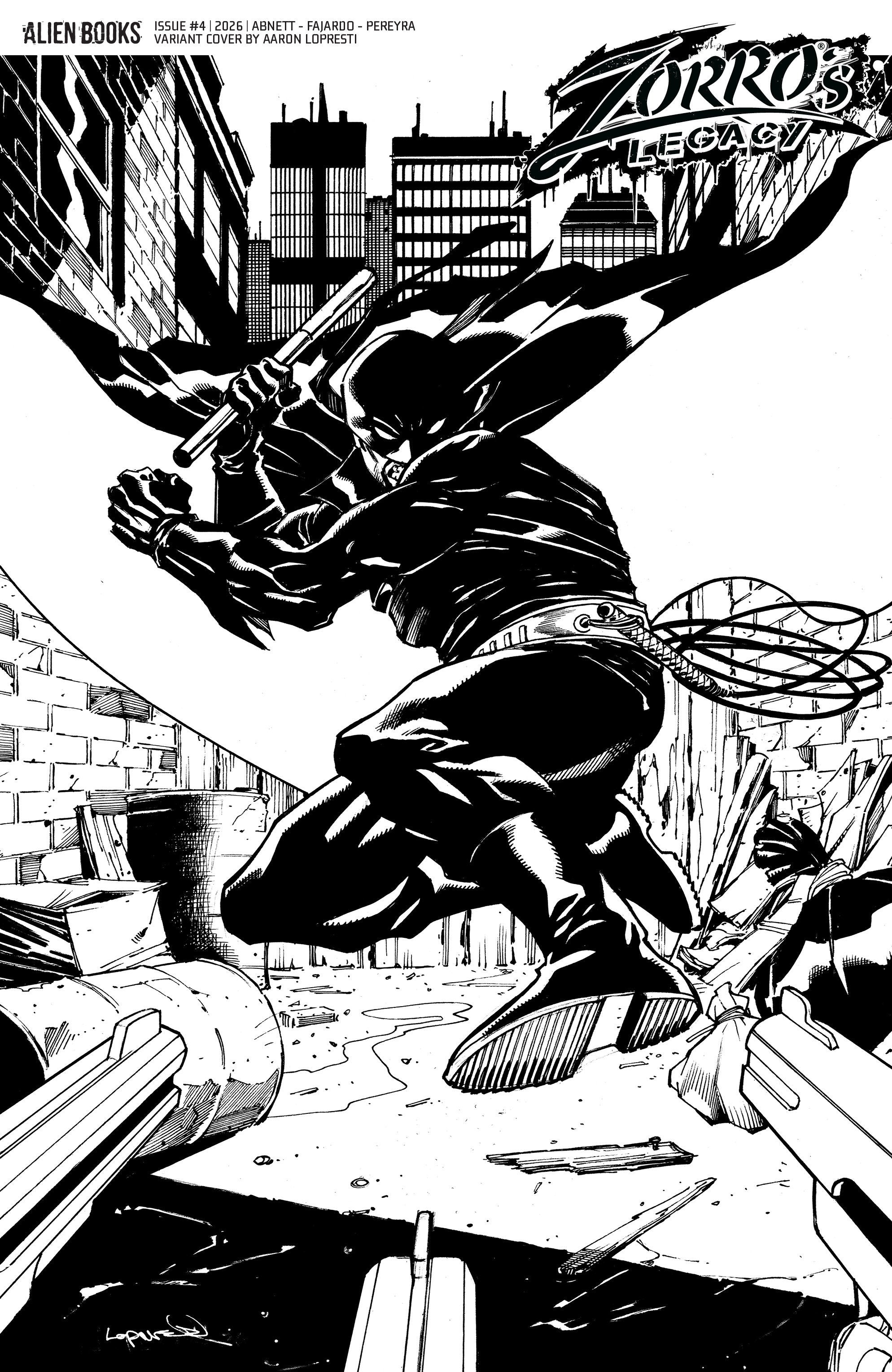 ZORRO'S LEGACY #4 VARIANT D (LOPRESTI B&W)