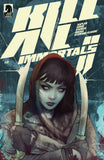 KILL ALL IMMORTALS II #3 COVER B DAN QUINTANA