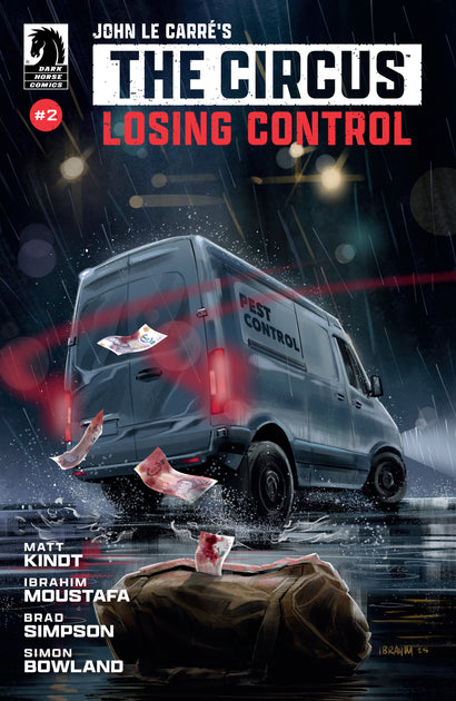 JOHN LE CARRÉ'S: THE CIRCUS-LOSING CONTROL #2 COVER A IBRAHIM MOUSTAFA