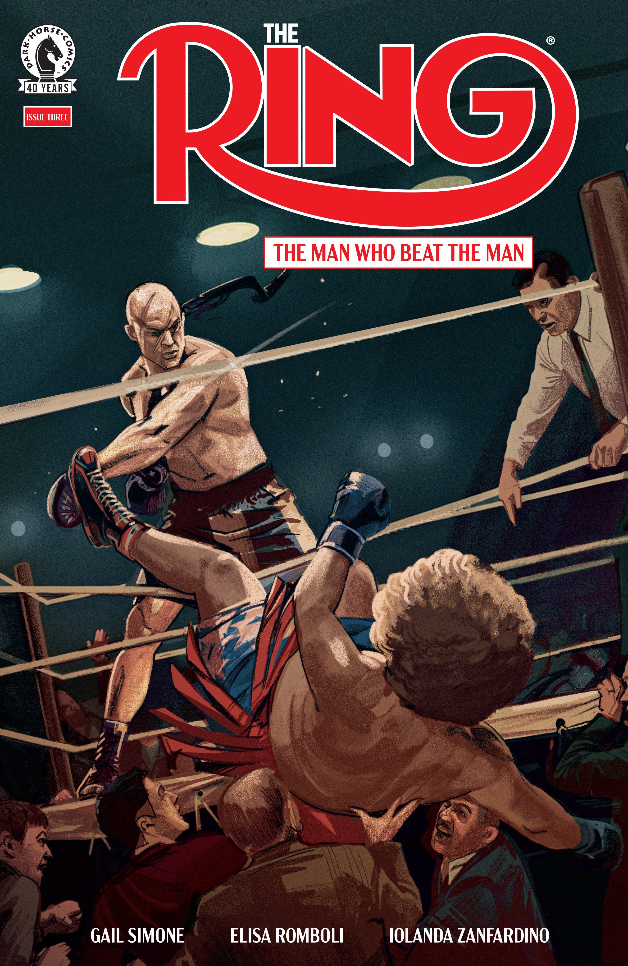 THE RING: THE MAN WHO BEAT THE MAN #3 CVR A OLIVER BARRETT