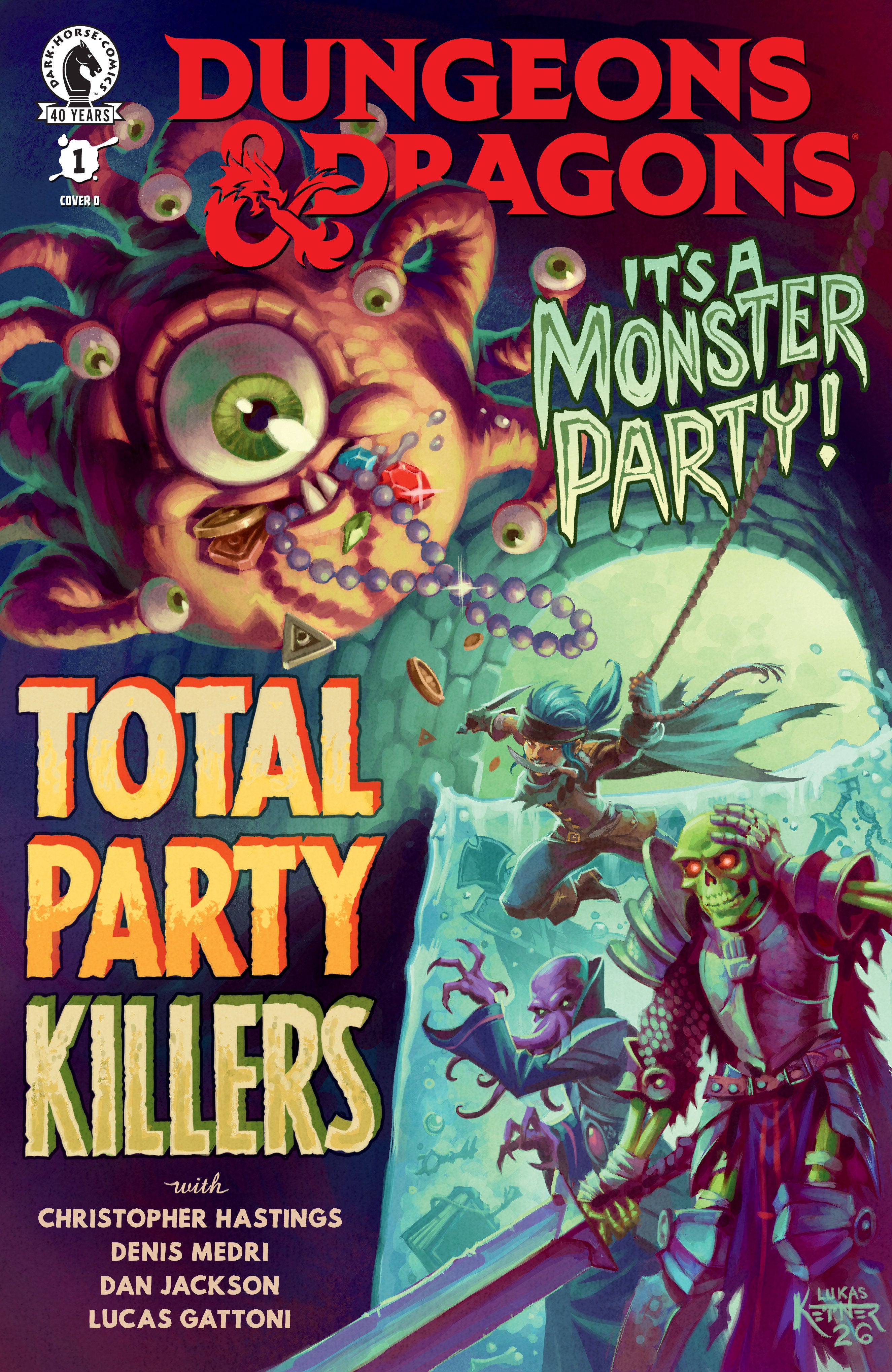 DUNGEONS & DRAGONS: TOTAL PARTY KILLERS #1 COVER D LUKAS KETNER