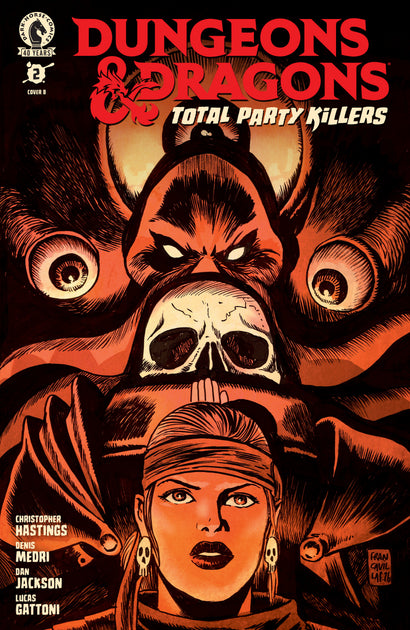 DUNGEONS & DRAGONS: TOTAL PARTY KILLERS #2 CVR B FRANCESCO FRANCAVILLA