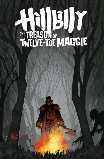 HILLBILLY: THE TREASON OF TWELVE-TOE MAGGIE #3 (CVR B) (DAVE JOHNSON)