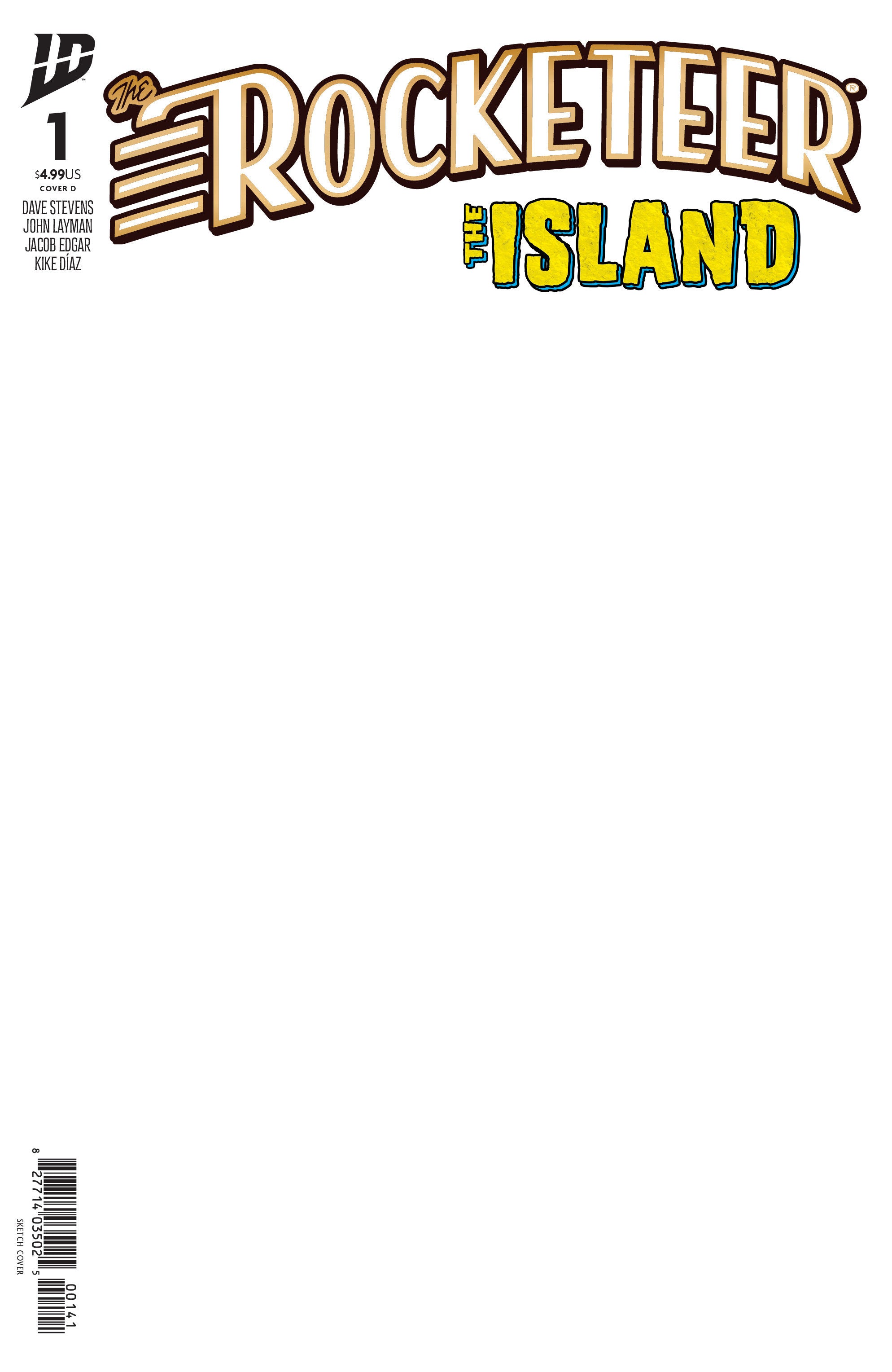 THE ROCKETEER: THE ISLAND #1 COVER D BLANK SKETCH COVER