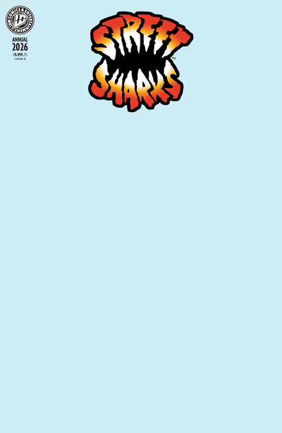 STREET SHARKS: ANNUAL 2026 COVER D BLANK SKETCH