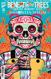BENEATH THE TREES WHERE NOBODY SEES HALLOWEEN SPECIAL VARIANT D J. GONZO