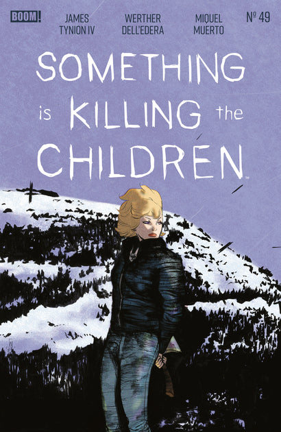 SOMETHING IS KILLING THE CHILDREN #49 A DELL'EDERA