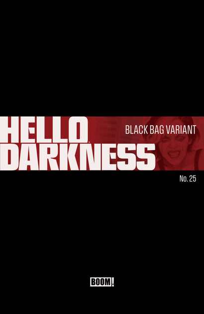 HELLO DARKNESS #25 D BLACK BAG 