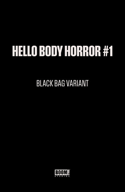 HELLO BODY HORROR #1 COVER C BLACK BAG BLACK BAG WAYSHAK