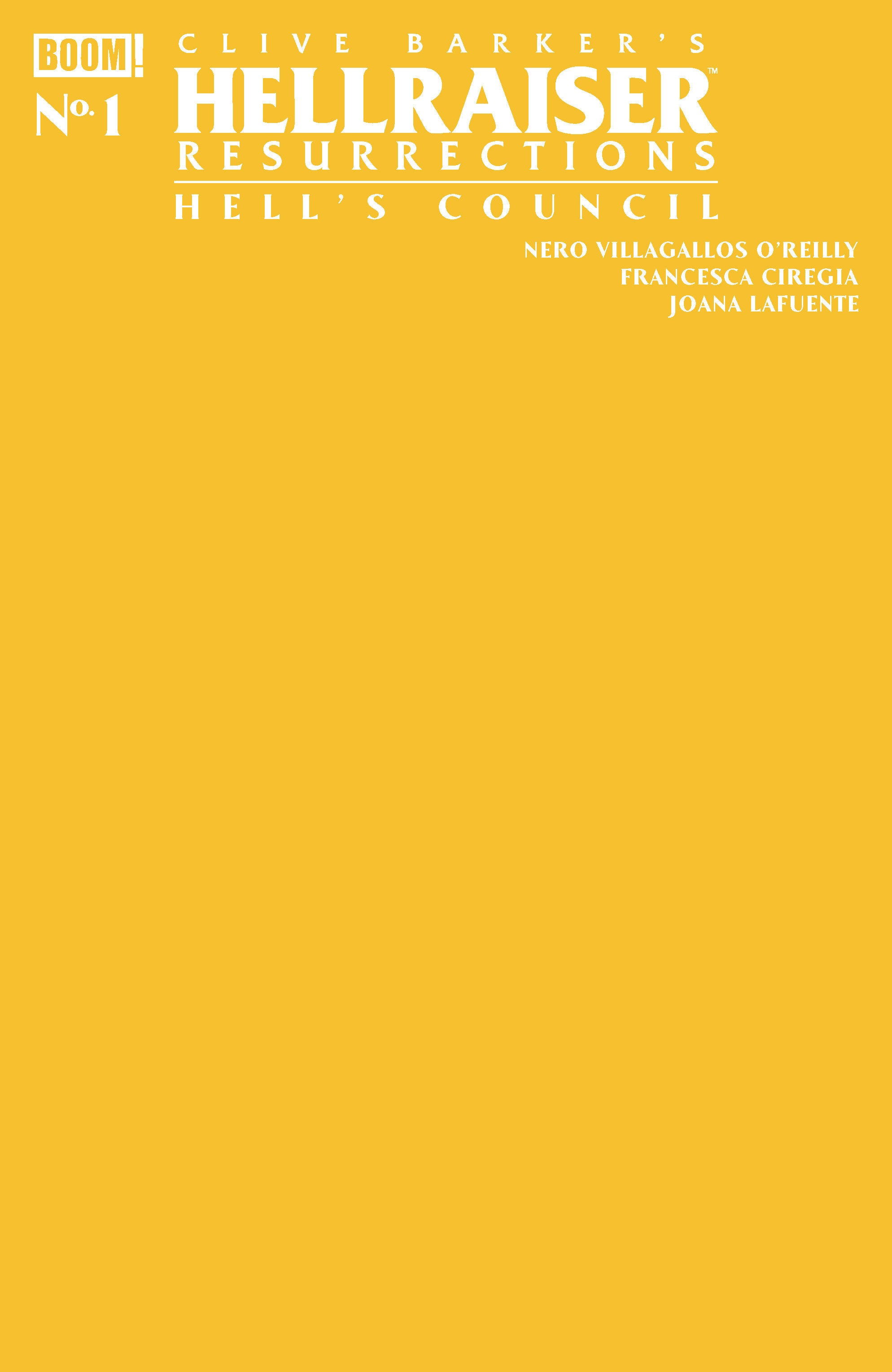 HELLRAISER: RESURRECTIONS - HELL'S COUNCIL #1 C YELLOW BLANK SKETCH 