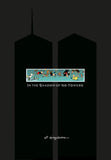 IN THE SHADOW OF NO TOWERS HARDCOVER