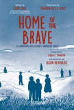 HOME OF THE BRAVE HARDCOVER