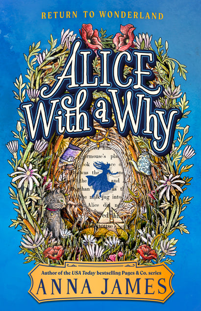 ALICE WITH A WHY HARDCOVER