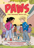 PAWS: THE TROUBLE WITH LEO HARDCOVER