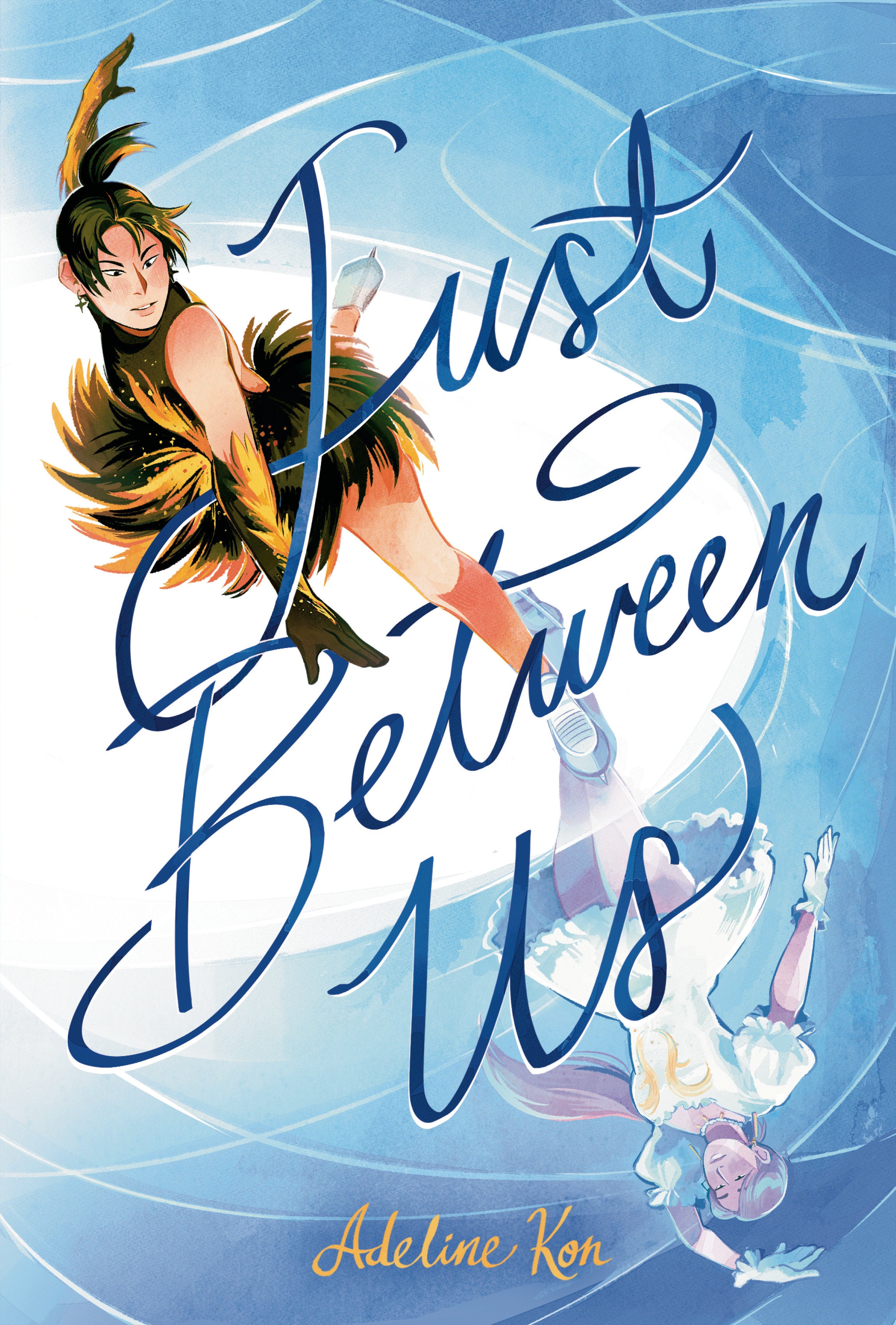 JUST BETWEEN US: A GRAPHIC NOVEL HARDCOVER
